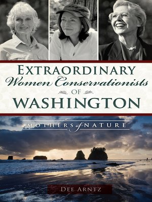 cover image of Extraordinary Women Conservationists of Washington